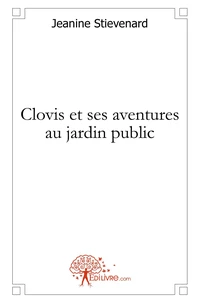 Clovis et ses aventures au jardin public