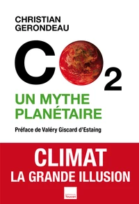 CO2 un mythe planétaire