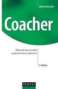 Olivier Devillard - Coacher - Efficacité personnelle et performance collective.
