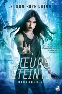 Susan kaye Quinn - Mindjack 2 : Coeurs éteints - Mindjack, T2.