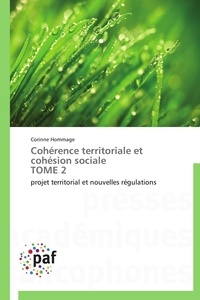  Hommage-c - Cohérence territoriale et cohésion sociale  tome 2.