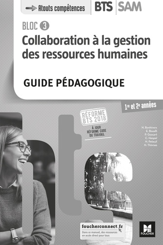 Nadine Bonhivers et Evelyne Boselli - Collaboration à la gestion des ressources humaines BTS SAM 1re et 2e années - Guide pédagogique.