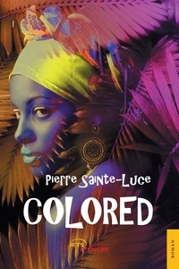 Pierre Sainte-Luce - Colored.