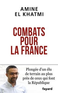 Amine El Khatmi - Combats pour la France.
