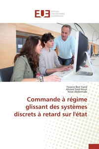 Commande à régime glissant des systèmes discrets à retard sur l'état