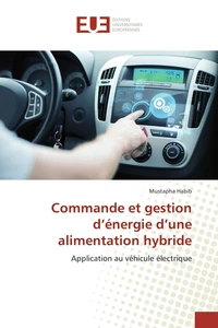 Commande et gestion d'énergie d'une alimentation hybride