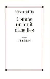 Comme un bruit d'abeilles