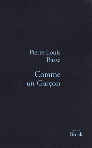 Pierre-Louis Basse - Comme un Garçon.