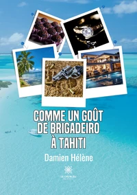 Comme un goût de brigadeiro à Tahiti