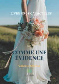 Comme une évidence