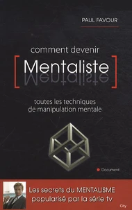 Comment devenir Mentaliste