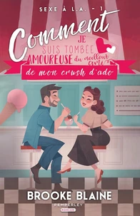 Comment je suis tombée amoureuse du meilleur ami de mon crush d'ado
