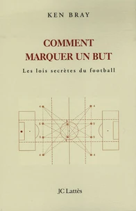 Comment marquer un but