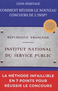Comment réussir le nouveau concours de l'INSP ?