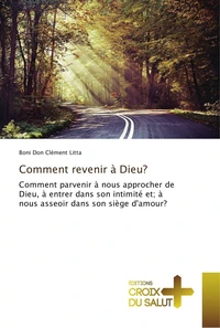 Comment revenir A Dieu?
