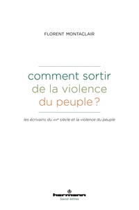 Comment sortir de la violence du peuple ?