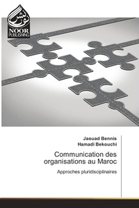  Bennis-j - Communication des organisations au Maroc.