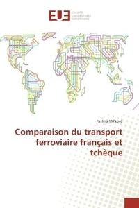 Comparaison du transport ferroviaire français et tcheque