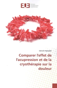 Comparer l'effet de l'acupression et de la cryothérapie sur la douleur