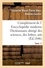 Complément de l' Encyclopédie moderne Dictionnaire abrégé des sciences, des lettres, arts Tome 11