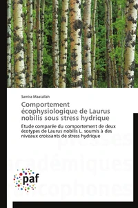 Comportement écophysiologique de laurus nobilis sous stress hydrique
