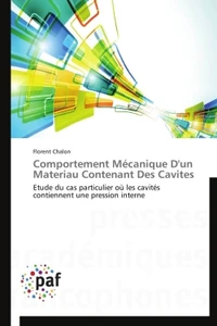 Comportement mécanique d'un matériau contenant des cavités