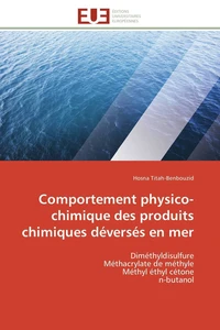 Comportement physico-chimique des produits chimiques déversés en mer