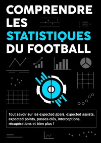 Comprendre les statistiques du football