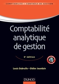 Louis Dubrulle et Didier Jourdain - Comptabilité analytique de gestion.