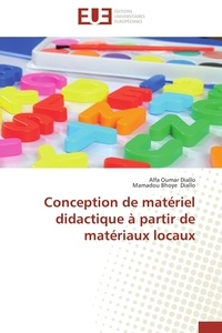 Alfa Oumar Diallo et Mamadou bhoye Diallo - Conception de matériel didactique à partir de matériaux locaux.