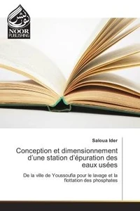 Conception et dimensionnement d'une station d'epuration des eaux usees