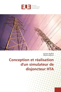 Conception et réalisation d'un simulateur de disjoncteur hta