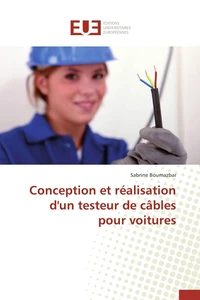 Conception et réalisation d'un testeur de câbles pour voitures
