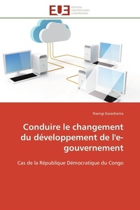 Nsengi Karasharira - Conduire le changement du développement de l'e-gouvernement - Cas de la République Démocratique du Congo.