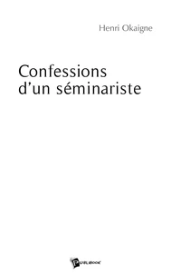 Confessions d'un séminariste