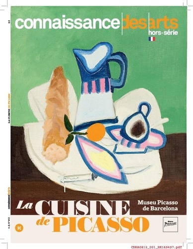  Connaissance des arts - Connaissance des Arts Hors-série : La cuisine de Picasso.