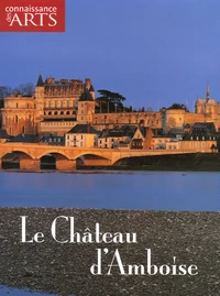 Le Château d'Amboise