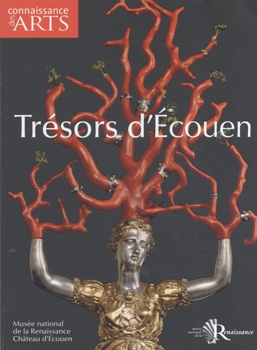 Thierry Crépin-Leblond - Connaissance des Arts Hors série n°340 : Trésors d'Ecouen.