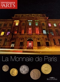 Guy Boyer - Connaissance des Arts Hors-série N° 366 : La Monnaie de Paris.