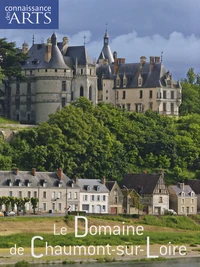 Le domaine de Chaumont-sur-Loire