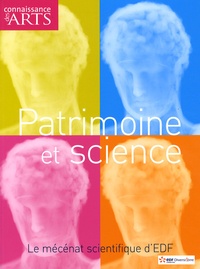 Nicolas Beytout - Connaissance des Arts Hors-série N° 388 : Patrimoine et science - Le mécénat scientifique d'EDF.
