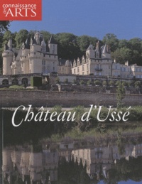 Guy Boyer - Connaissance des Arts Hors-série N° 454 : Château d'Ussé.