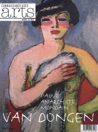 Jean-Michel Charbonnier - Connaissance des Arts Hors-série N° 486 : Van Dongen - Fauve, anarchiste, mondain.