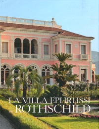 Jérôme Coignard - Connaissance des Arts Hors-série N° 532 : La villa Ephrussi de rothschild.