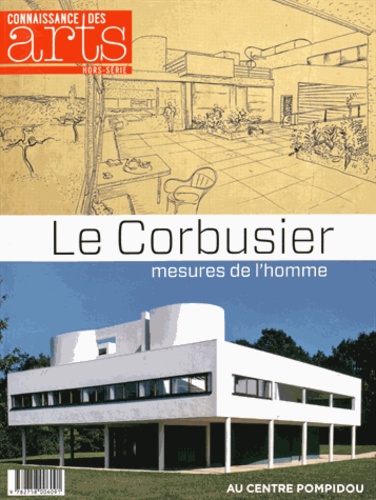 Francis Morel - Connaissance des Arts Hors-série N° 61 : Le Corbusier, mesures de l'homme.