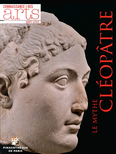 Giovanni Gentili - Connaissance des Arts Hors-série N° 620 : Le mythe Cléopâtre.