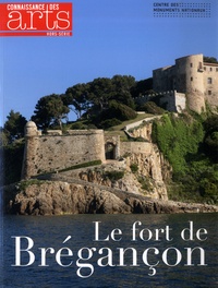 Elie Rochiccioli et Jean-Michel Charbonnier - Connaissance des Arts Hors-série N° 633 : Le fort de Brégançon.
