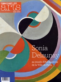 Francis Morel - Connaissance des Arts Hors-série N° 645 : Sonia Delaunay au Musée d'art moderne de la Ville de Paris.