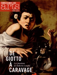 Guy Boyer - Connaissance des Arts Hors-série N° 658 : De Giotto à Caravage - Les passions de Roberto Longhi.