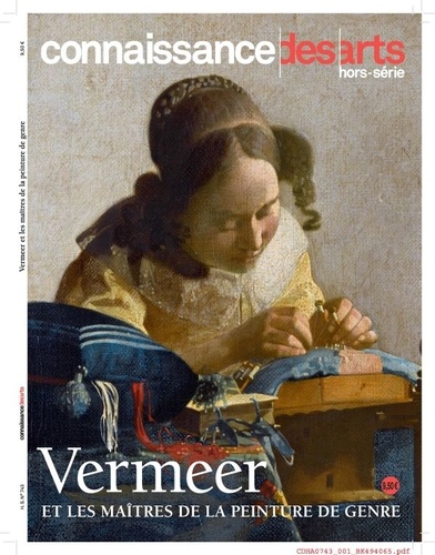 Francis Morel - Connaissance des Arts Hors-série N° 743 : Vermeer et les maîtres de la peinture de genre.
